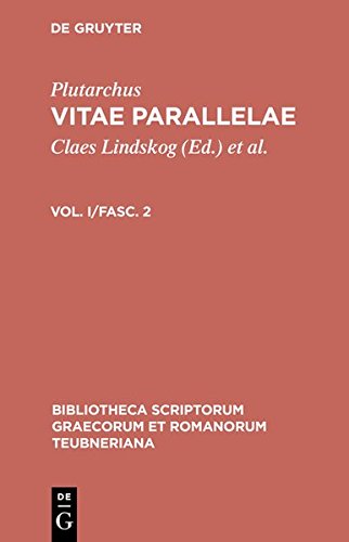 Plutarchus: Vitae parallelae. Volumen I/Fasc. 2 (Bibliotheca scriptorum Graecorum et Romanorum Teubneriana)