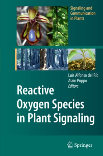 Reactive Oxygen Species in Plant Signaling (Signaling and Communication in Plants)