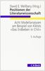 Positionen der Literaturwissenschaft: Acht Modellanalysen am Beispiel von Kleists "Das Erdbeben in Chili".
