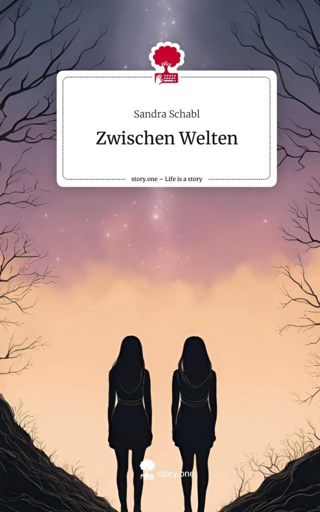 Zwischen Welten. Life is a Story - story.one