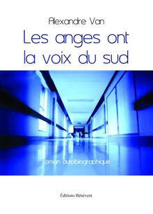 Les Anges Ont la Voix du Sud
