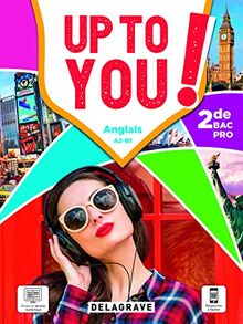 Up to you! anglais A2-B1, 2de bac pro