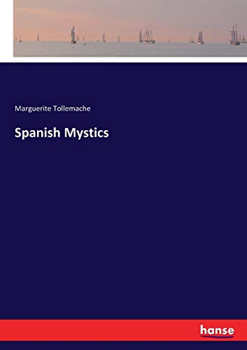 Spanish Mystics