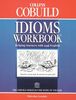 Collins COBUILD Idioms Workbook (Collins Cobuild dictionaries)