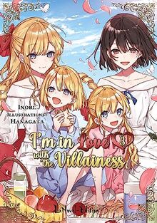 I'm in love with the villainess. Vol. 3
