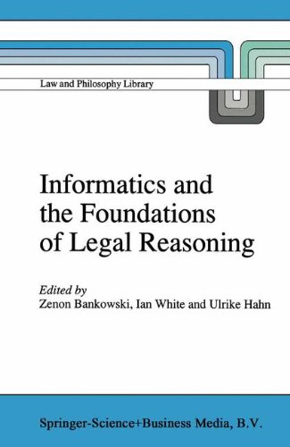 Informatics and the Foundations of Legal Reasoning (Law and Philosophy Library)