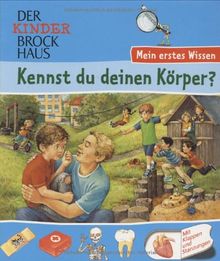 Der Kinder Brockhaus. Kennst du deinen Körper?: Mein erstes Wissen. Mit Klappen und Stanzungen