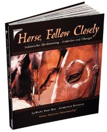 Horse, Follow Closely