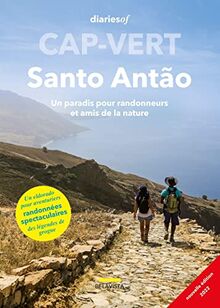 Cap-Vert - Santo Antão: Un paradis pour randonneurs et amis de la nature (Diariesof Cap-Vert)