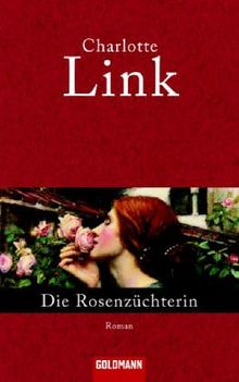Die Rosenzüchterin.