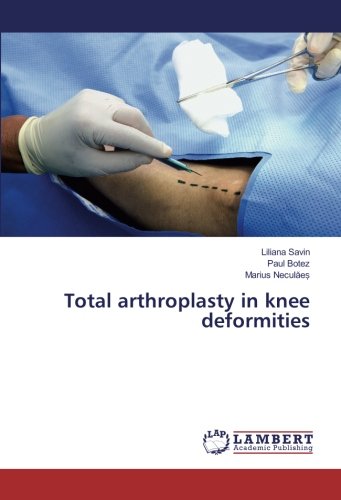 Total arthroplasty in knee deformities