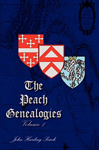 The Peach Genealogies Volume 1