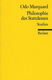 Philosophie des Stattdessen: Studien