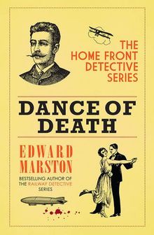 Dance of Death: The home front detective series