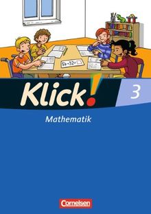 Klick! Mathematik - Unterstufe - Westliche Bundesländer: 3. Schuljahr - Schülerbuch mit Kartonbeilage