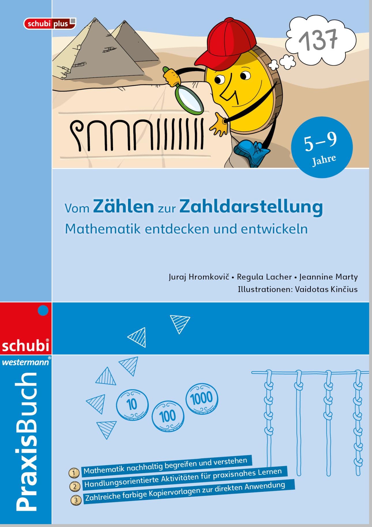 Mathematik entdecken und entwickeln: Vom Zählen zur Zahldarstellung Praxisbuch