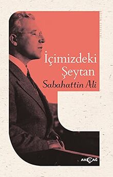 ?çimizdeki ?eytan [Paperback] Sabahattin Ali