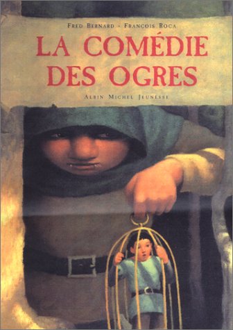La Comédie Des Ogres