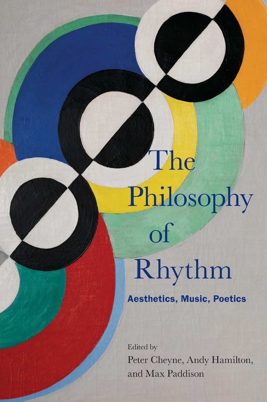 The Philosophy of Rhythm: Aesthetics, Music, Poetics