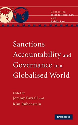 Sanctions, Accountability and Governance in a Globalised World (Connecting International Law with Public Law)