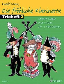 Die fröhliche Klarinette. Band 2 - Trioheft