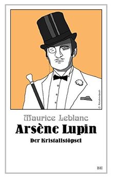 Arsène Lupin - Der Kristallstöpsel (Die Abenteuer des Arsène Lupin)