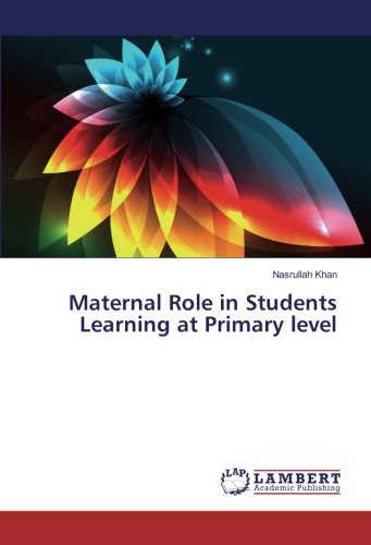 Maternal Role in Students Learning at Primary level