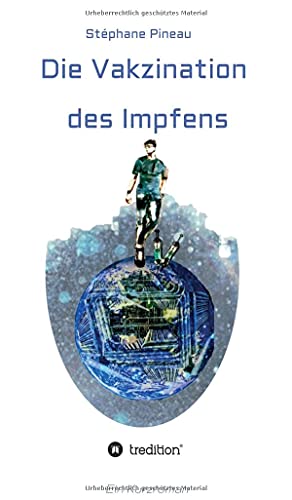 Die Vakzination des Impfens