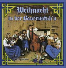 Weihnacht in der Bauernstub'N (Stubenmusi, Harfen Duo, Tanzlmusig, Saitenmusig, Hausmusik ..) von Various | CD | Zustand sehr gut