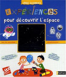 Expériences pour découvrir l'espace