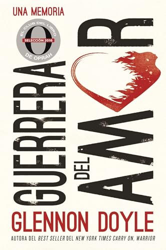 Guerrera del amor: Una memoria