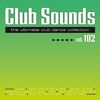 Club Sounds Vol.102