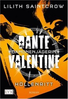 Dante Valentine: Dämonenjägerin: Höllenritt