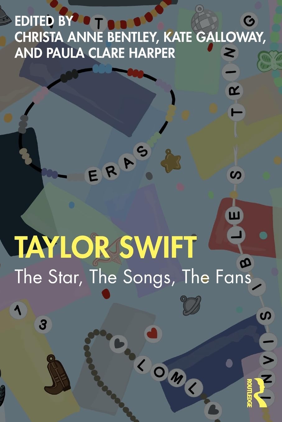 Taylor Swift: The Star, The Songs, The Fans