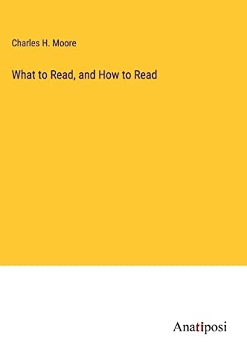 What to Read, and How to Read