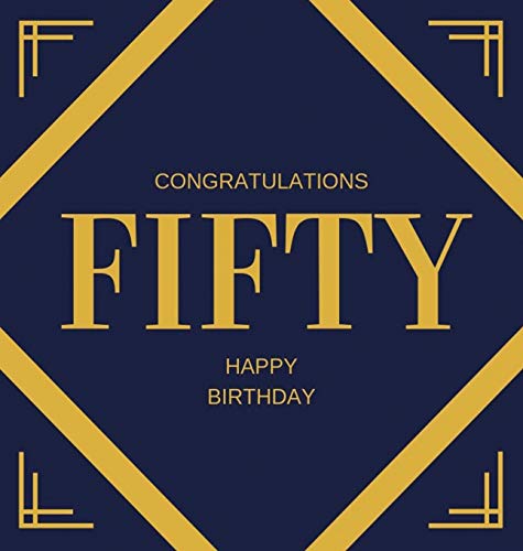 Bell, Lulu And Happy 50th Birthday Guest Book (Hardcover), Happy 50th Birthday Guest Book, Party And Birthday Celebrations Decor, Memory Book, Fifty Birthday, Happy