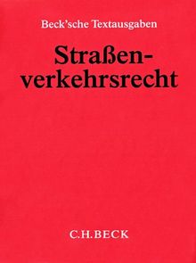 Straßenverkehrsrecht (ohne Fortsetzungsnotierung). Inkl. 68. Ergänzungslieferung (April '09)