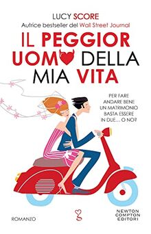 Il peggior uomo della mia vita. The worst best man (Anagramma)