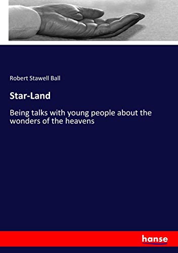 Star-Land: Being talks with young people about the wonders of the heavens