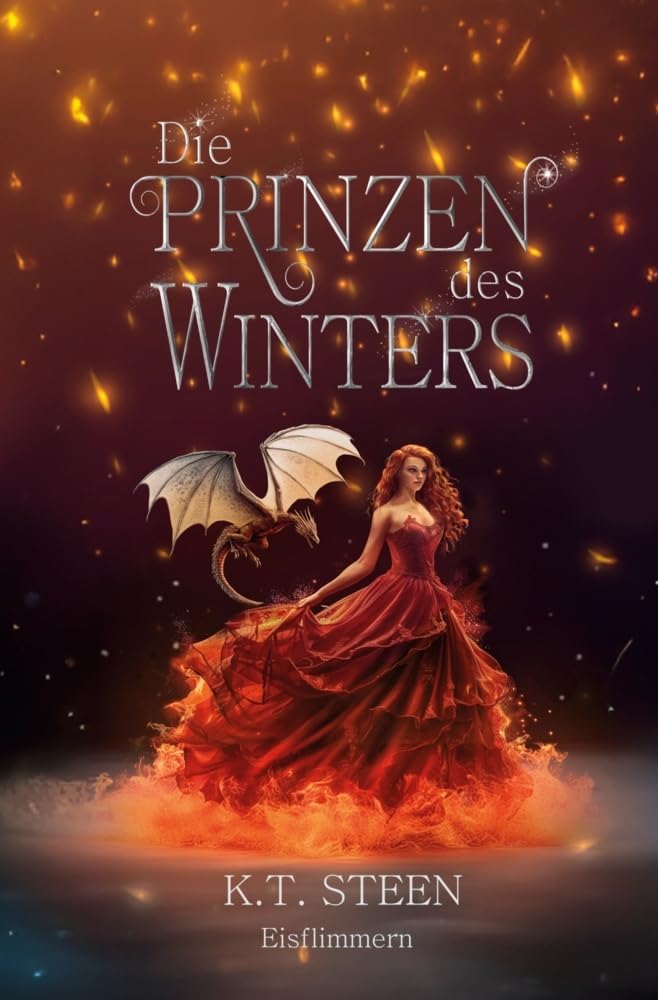 Die Prinzen des Winters: Eisflimmern (Eisfeuer-Saga)