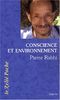 Conscience et environnement : La symphonie de la vie