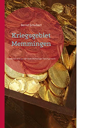 Kriegsgebiet Memmingen: Sämtliches wird von der Stadt Memmingen falsch gemacht