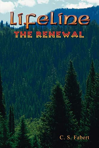 LifeLine: The Renewal