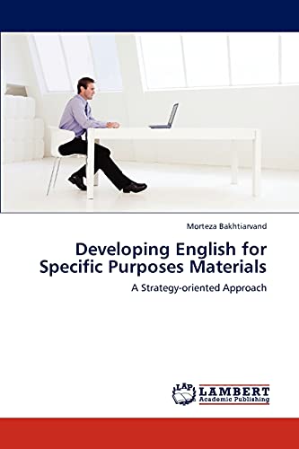 Developing English for Specific Purposes Materials: A Strategy-oriented Approach