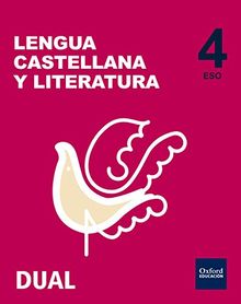 Inicia Lengua Castellana y Literatura 4.º ESO. Libro del alumno (Inicia Dual)