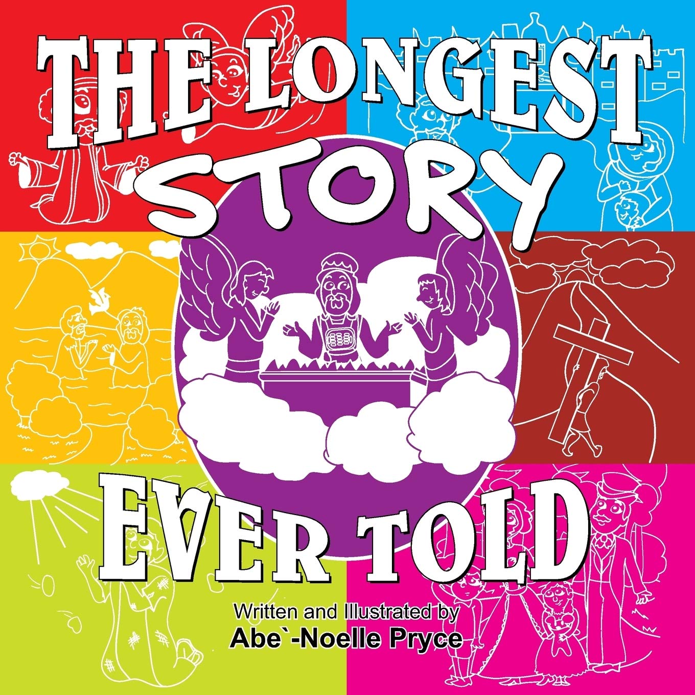 The Longest Story Ever Told