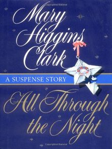 All Through The Night: A Suspense Story