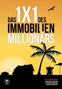 Das 1x1 des Immobilien Millionärs