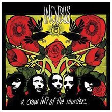 A Crow Left Of The Murder von Incubus | CD | Zustand gut