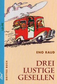 Drei lustige Gesellen: Drittes Buch